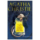 Agatha Christie - Thời Khắc Định Mệnh (Tái Bản)