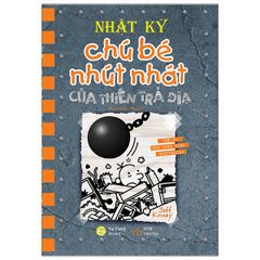 Nhật Ký Chú Bé Nhút Nhát - Tập 14 - Của Thiên Trả Địa (Tái Bản)