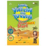 Sách Luyện Viết Chữ Nhớ Từ Vựng - English Writing Smart Start Lớp 4 - Tập 1