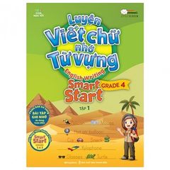 Sách Luyện Viết Chữ Nhớ Từ Vựng - English Writing Smart Start Lớp 4 - Tập 1