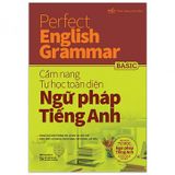 Perfect English Grammar - Cẩm Nang Tự Học Toàn Diện Ngữ Pháp Tiếng Anh - Basic