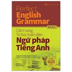 Sách Perfect English Grammar - Cẩm Nang Tự Học Toàn Diện Ngữ Pháp Tiếng Anh - Basic