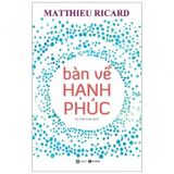 Bàn Về Hạnh Phúc (Tái Bản 2020)