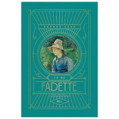 Cô Bé Fadette (Tái Bản 2021)