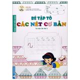 Tủ Sách Mầm Non - Bé Tập Tô Các Nét Cơ Bản