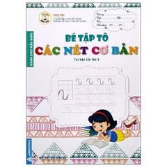 Tủ Sách Mầm Non - Bé Tập Tô Các Nét Cơ Bản