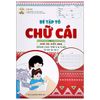 Tủ Sách Mầm Non - Bé Tập Tô Chữ Cái - Tập 2 - Chữ Cái Viết Hoa (Dành Cho Trẻ 5-6 Tuổi)