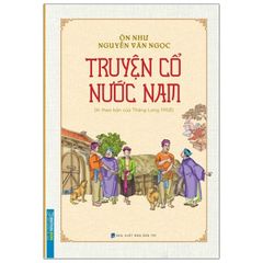 Truyện cổ nước Nam (Ôn Như Nguyễn Văn Ngọc)