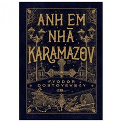 Anh Em Nhà Karamazov