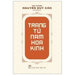 TS Thu Giang - Trang Tử Nam Hoa Kinh