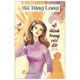 Bà Tùng Long - Hành Trang Vào Đời