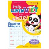 Phiếu Luyện Viết Cùng Gấu Kiki 2 - Luyện Viết Bảng Chữ Cái