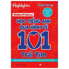 Highlight - Học Tiếng Anh Qua Hình Vẽ - 101 Trái Tim