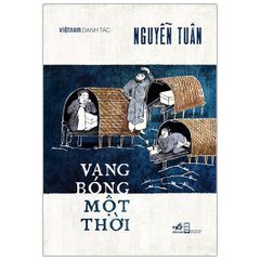 Vang Bóng Một Thời (Tái Bản)