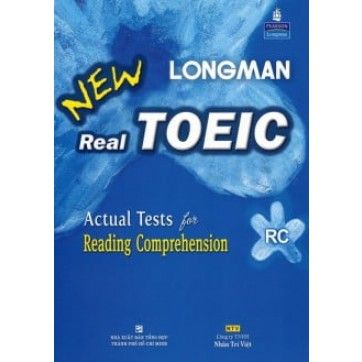 New Longman Real Toeic - Actual Tests For Reading Comprehension