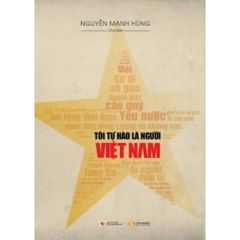 Sách Tôi Tự Hào Là Người Việt Nam