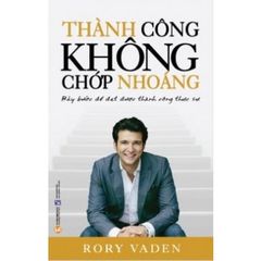 Sách Thành Công Không Chớp Nhoáng