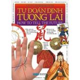 Tự Đoán Định Tương Lai