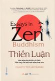 Thiền Luận - Dẫn nhập kinh điển về tiền - Nền tảng cho một cuộc sống trọn vẹn