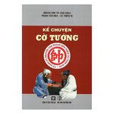 Kể Chuyện Cờ Tướng