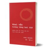 Khai vấn trong từng hơi thở