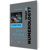 Khám Phá Thần Số Học Bí Truyền