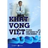 Sách Khát Vong Việt Vì Sao Đất Nước Ta Còn Nghèo?
