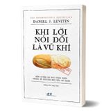 Khi lời nói dối là vũ khí