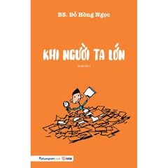 Khi người ta lớn (Tái bản 2023)