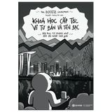 Khoá Học Cấp Tốc Về Tư Bản Và Tiền Bạc - Bài Học Từ Thành Phố Đắt Đỏ Nhất Thế Giới