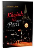 Khoảnh Tối Thành Paris - Tiểu Thuyết Trinh Thám Đoạt Giải Quai Des Orfèvres 2020