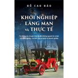 Khởi nghiệp - lãng mạn và thực tế