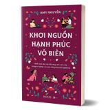 Khơi nguồn hạnh phúc vô biên