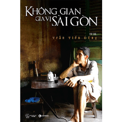 Sách Không Gian Vị Sài Gòn