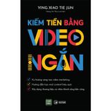 Kiếm tiền bằng video ngắn