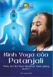 Kinh Yoga Của Patanjali - Thầy Sri Sri Ravi Shankar Bình Giảng