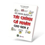 Kỹ năng quản lý tài chính cá nhân cho Gen Z