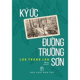 Ký ức đường Trường Sơn