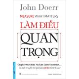 Làm Điều Quan Trọng (Tái Bản 2023)