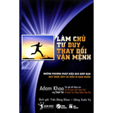 Làm chủ tư duy, thay đổi vận mệnh