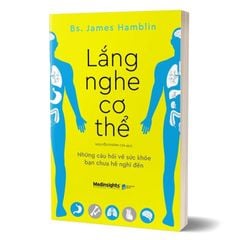 Lắng Nghe Cơ Thể