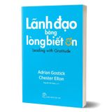 Lãnh đạo bằng lòng biết ơn