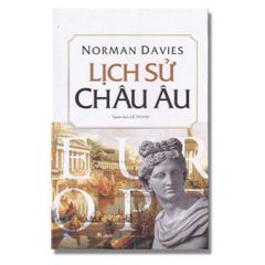 Lịch sử châu Âu - Norman Davies