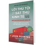 Lời thú tội của một sát thủ kinh tế