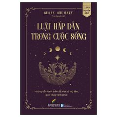 Luật hấp dẫn trong cuộc sống