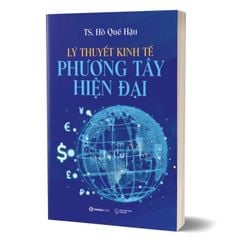 Lý Thuyết Kinh Tế Phương Tây Hiện Đại