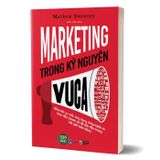 Marketing trong kỷ nguyên Vuca