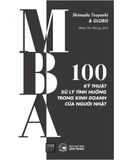 MBA - 100 Kỹ Thuật Xử Lý Tình Huống Trong Kinh Doanh Của Người Nhật