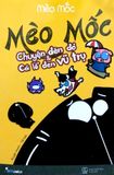 Mèo Mốc 2 - Chuyện Đèn Đỏ Và Cái Lỗ Đen Vũ Trụ (TB 2021)