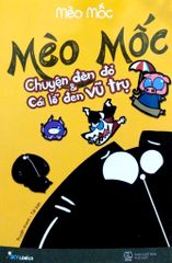 Mèo Mốc 2 - Chuyện Đèn Đỏ Và Cái Lỗ Đen Vũ Trụ (TB 2021)